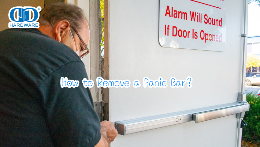 How to Remove a Panic Bar？.jpg
