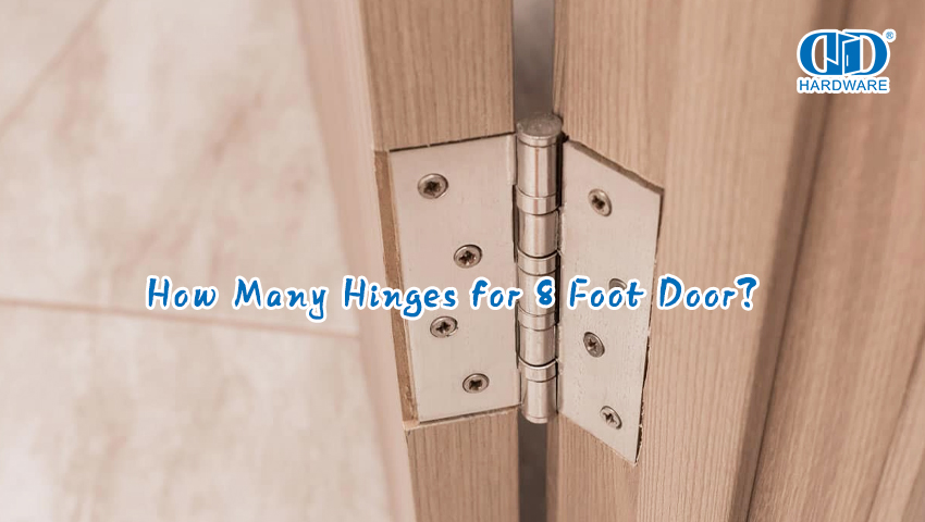 8英尺门需要多少个铰链？