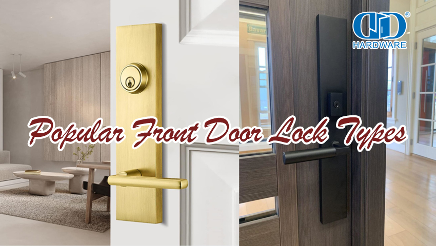 流行的前门锁类型